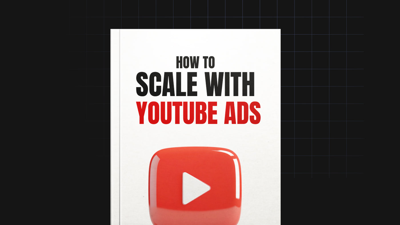 How to Scale with YouTube Ads preview
