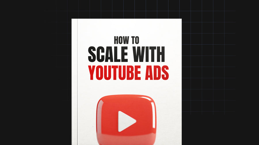 How to Scale with YouTube Ads preview