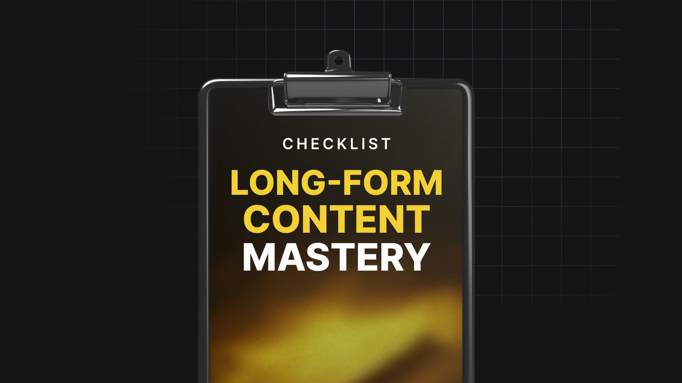 Long-Form Content Mastery - Checklist preview
