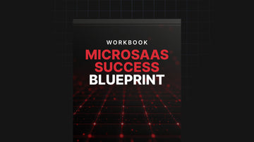 MicroSaaS Success Blueprint - Workbook preview