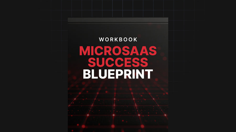 MicroSaaS Success Blueprint - Workbook preview