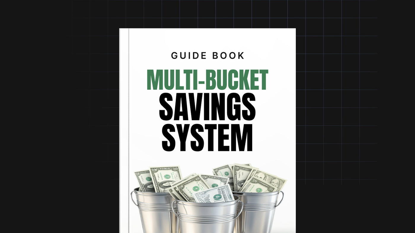 The Multi-Bucket Savings System preview