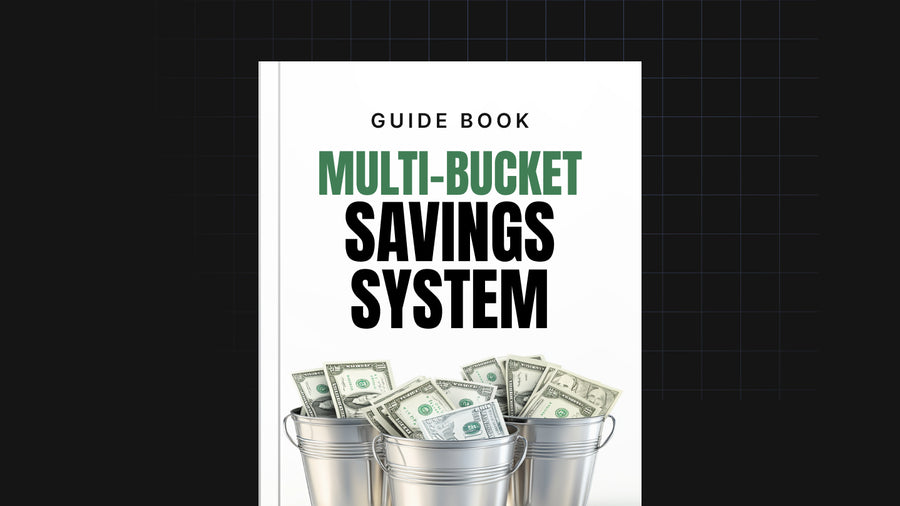 The Multi-Bucket Savings System preview