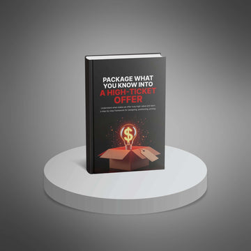 Package What You Know Into a High-Ticket Offer image 3