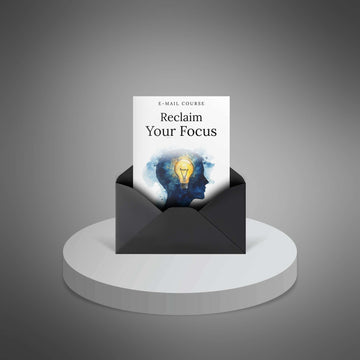 Reclaim Your Focus image 1