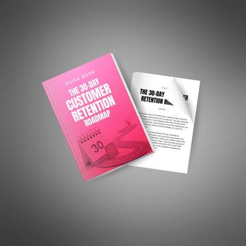 The 30-Day Customer Retention Roadmap image 4
