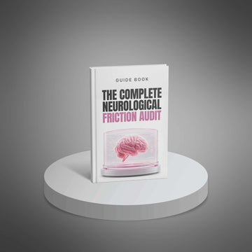 The Complete Neurological Friction Audit image 1