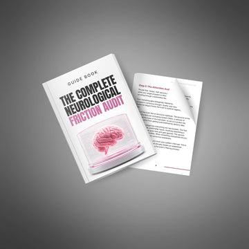 The Complete Neurological Friction Audit image 4