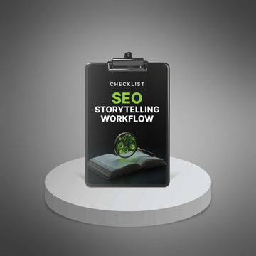 The Complete SEO Storytelling Workflow image 1