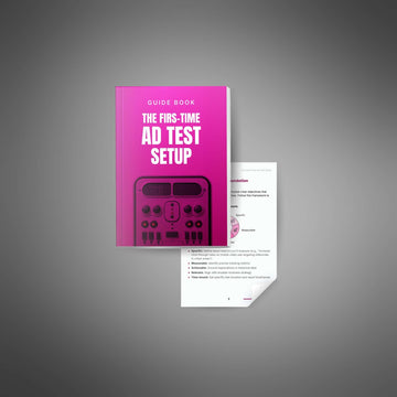 The First-Time Ad Test Setup  image 2