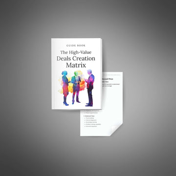 The High-Value Deals Creation Matrix image 2