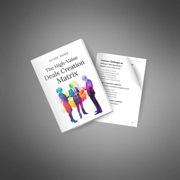 The High-Value Deals Creation Matrix image 4