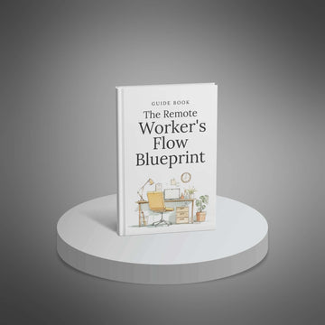 The Remote Worker's Flow Blueprint image 1