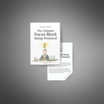The Ultimate Focus Block Setup Protocol image 2