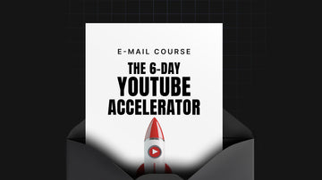 The 6-Day YouTube Accelerator preview