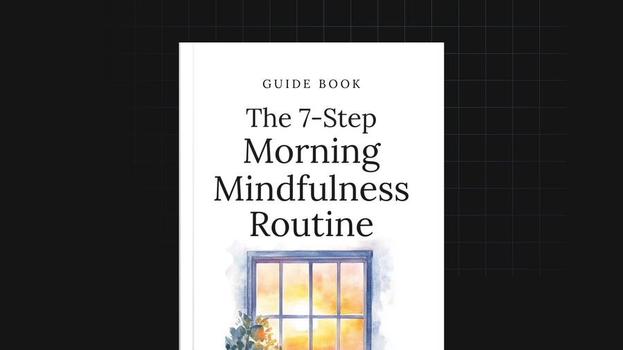 The 7-Step Morning Mindfulness Routine preview