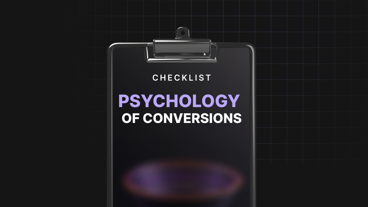 The Psychology of Conversions - Checklist preview