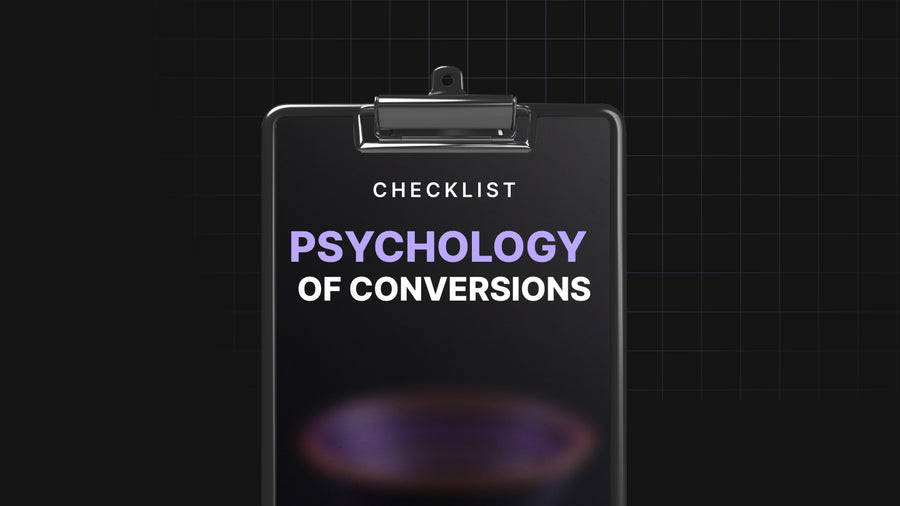 The Psychology of Conversions - Checklist preview