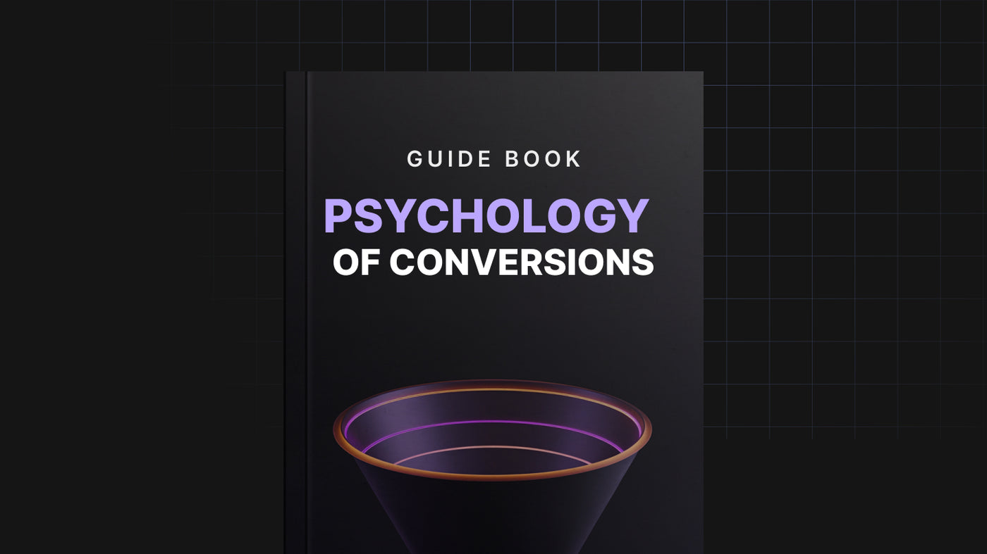 The Psychology of Conversions - Guide preview