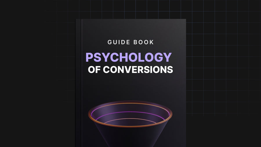 The Psychology of Conversions - Guide preview