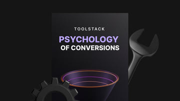 The Psychology of Conversions - Toolstack preview