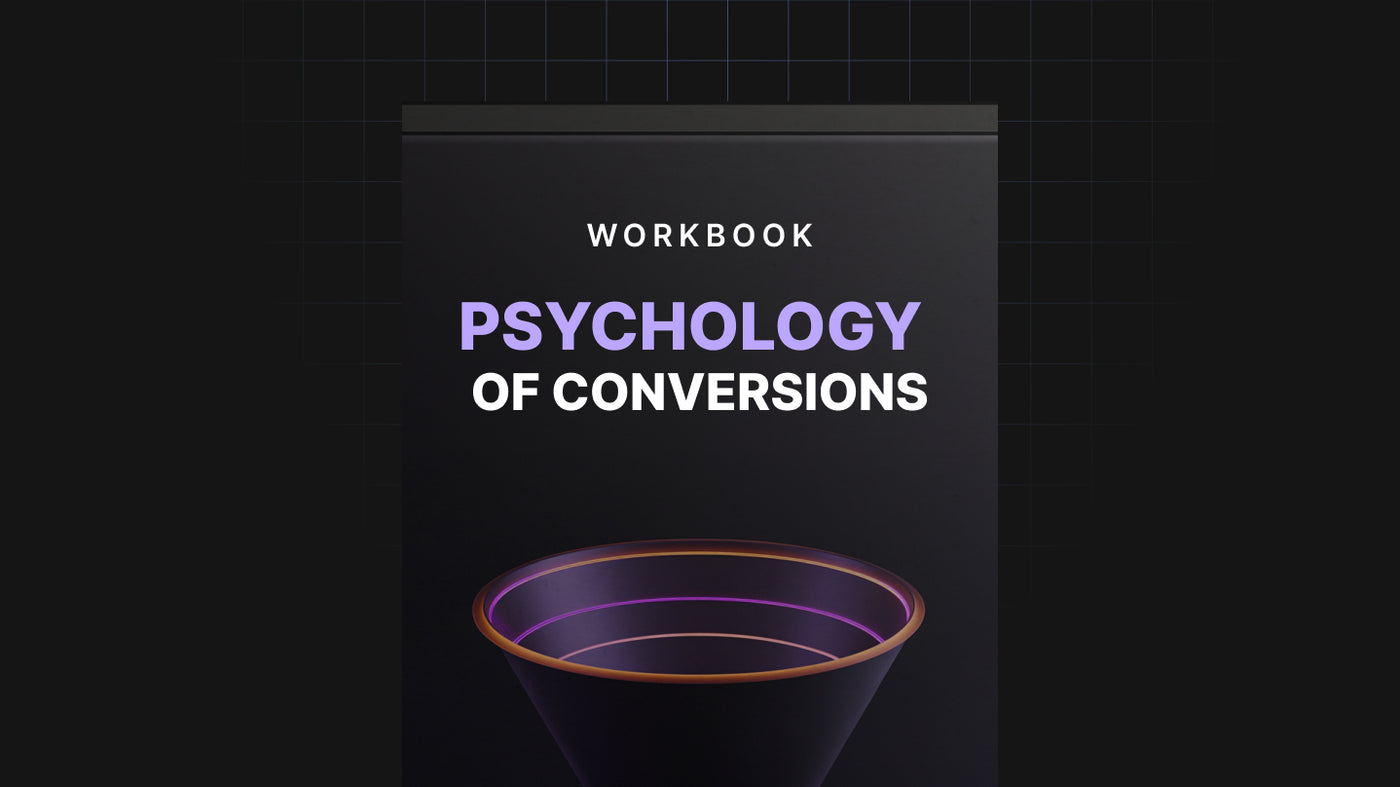 The Psychology of Conversions - Workbook preview