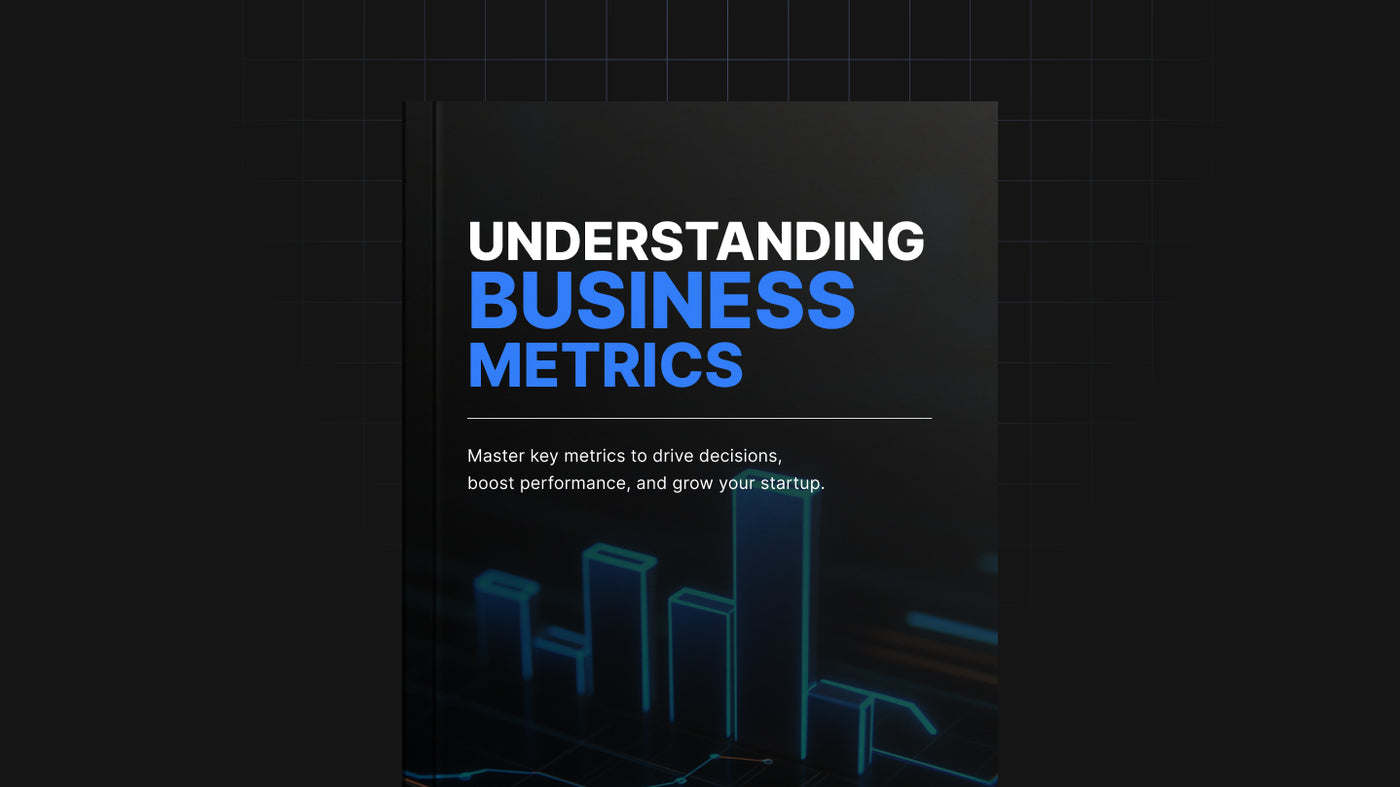 Understanding Business Metrics - Ebook preview